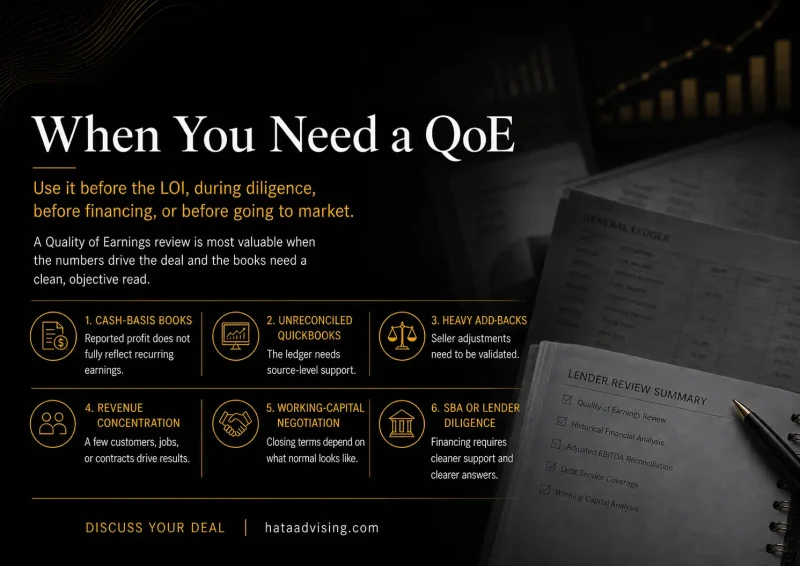 You Need a QoE When the Numbers Drive the Deal You Need a QoE When the Numbers Drive the Deal